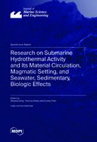 12. Research_on_Submarine_Hydrothermal_Activity_and_Its_Material_Circulation_Magmatic_Setting_and_Seawater_Sedimentary_Biologic_Effects.jpg