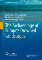 The Archaeology of Europe’s Drowned Landscapes Cover.jpg