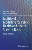 Multilevel Modelling for Public Health and Health Services Research