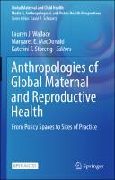 Anthropologies of Global Maternal and Reproductive Health.jpg