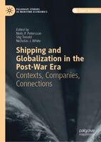 Shipping and Globalization in the Post-War Era Cover.jpg